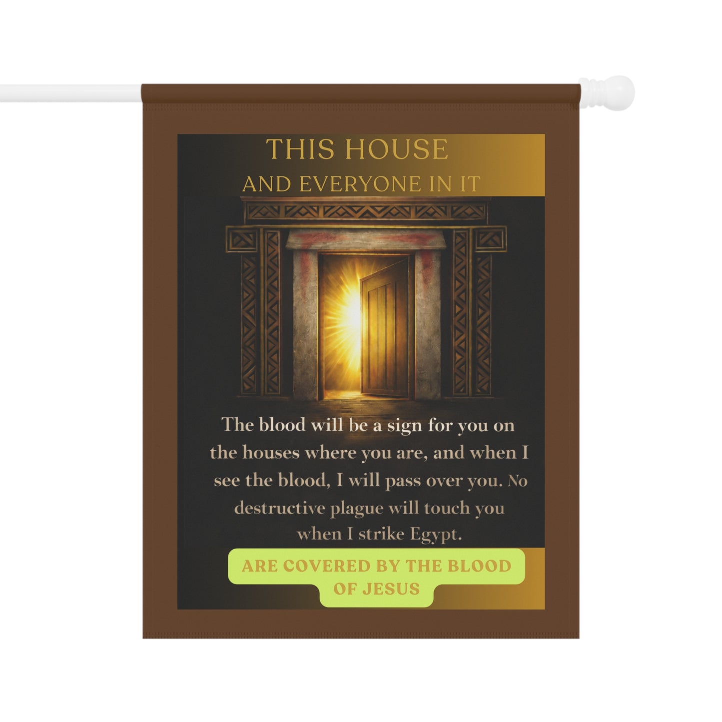 Covered By The Blood Garden Flag — Welcome House Banner