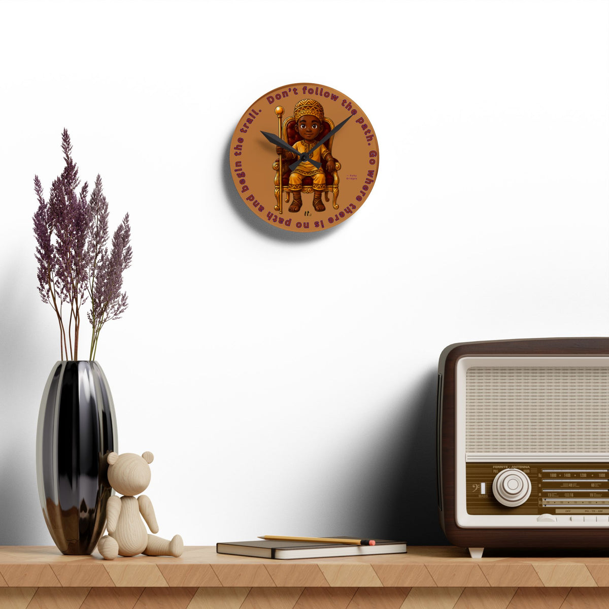 Young King "Go where there is no path" Acrylic Wall Clock