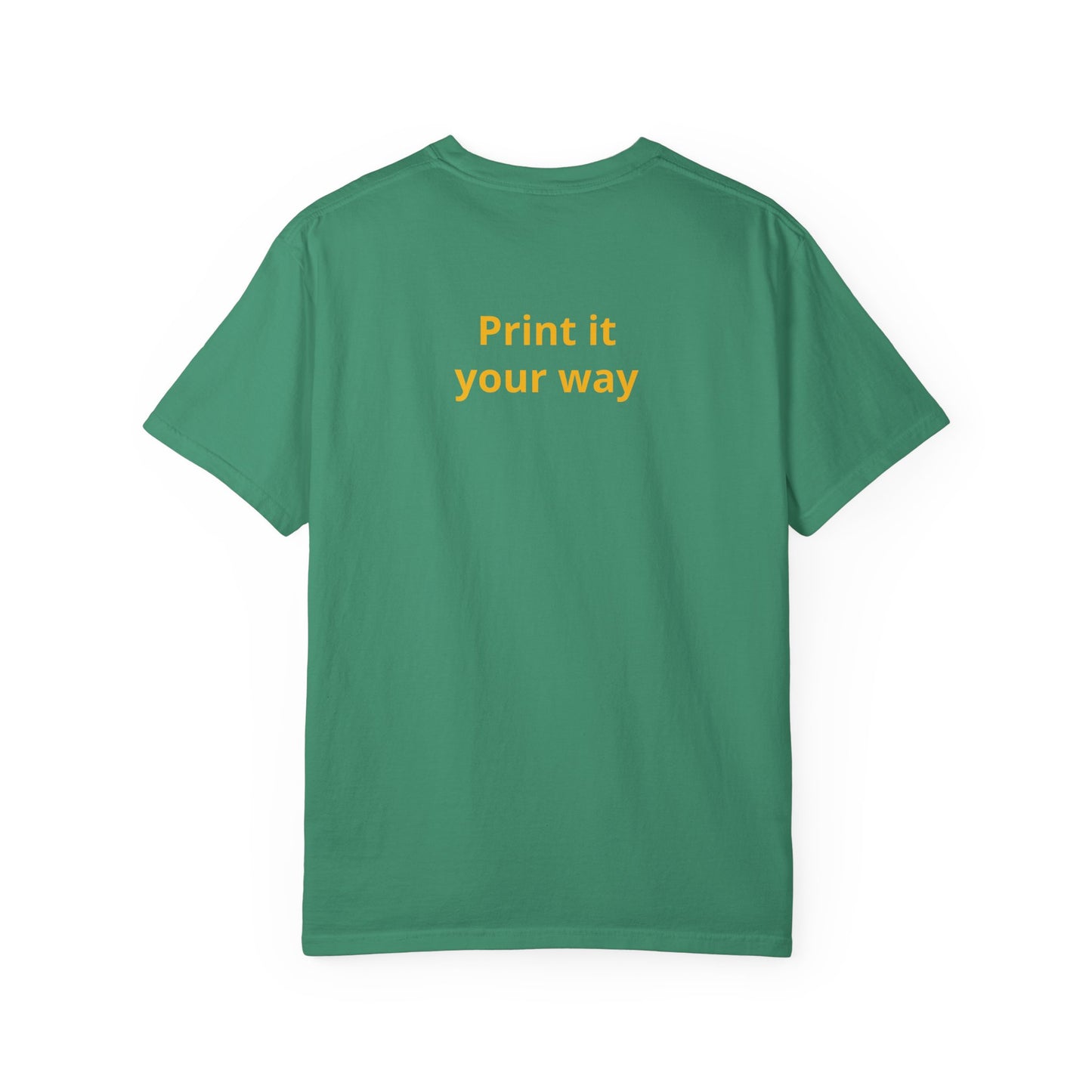 "What Comes Around" Custom Print - "Print it your way" Personalized Graphic Tee