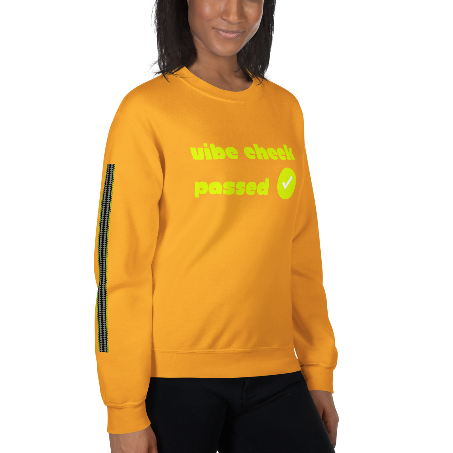 Check the Vibe Sweatshirt – “Vibe Check Passed”