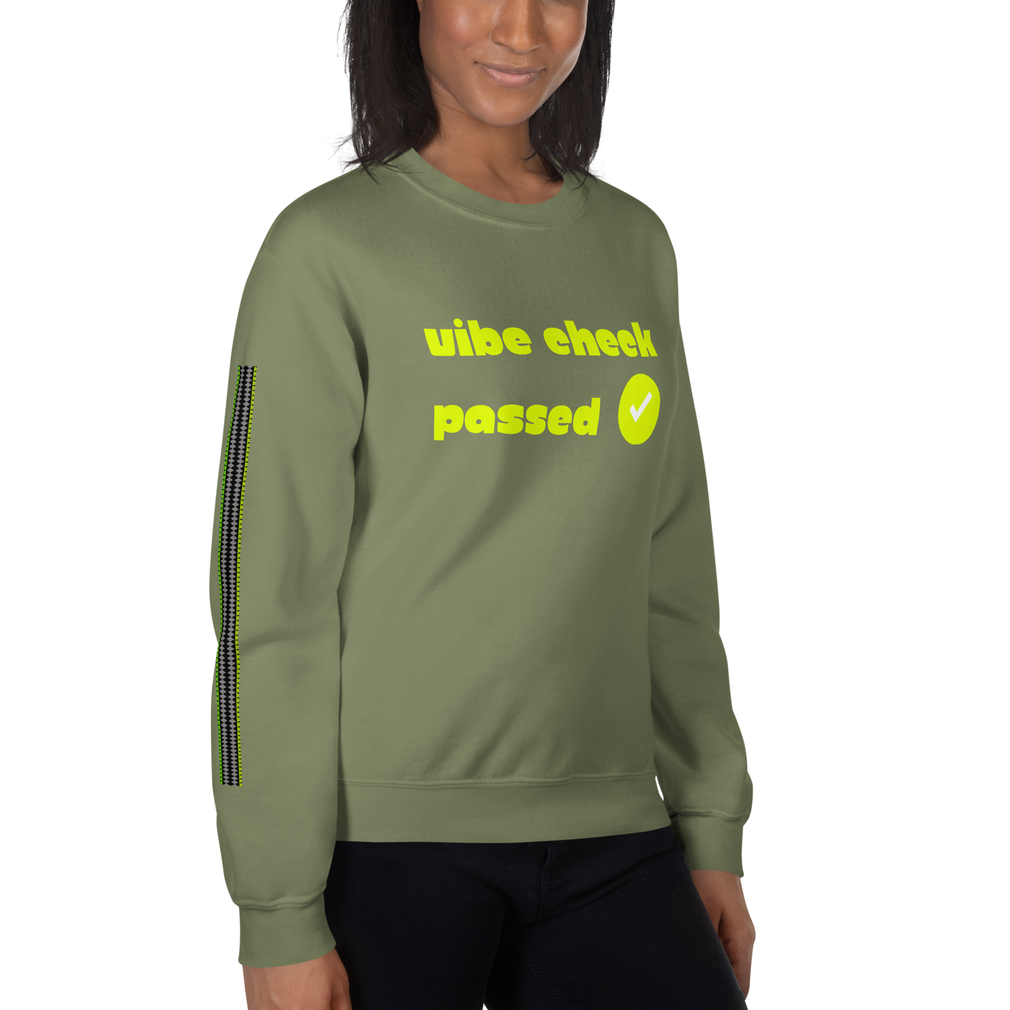 Check the Vibe Sweatshirt – “Vibe Check Passed”