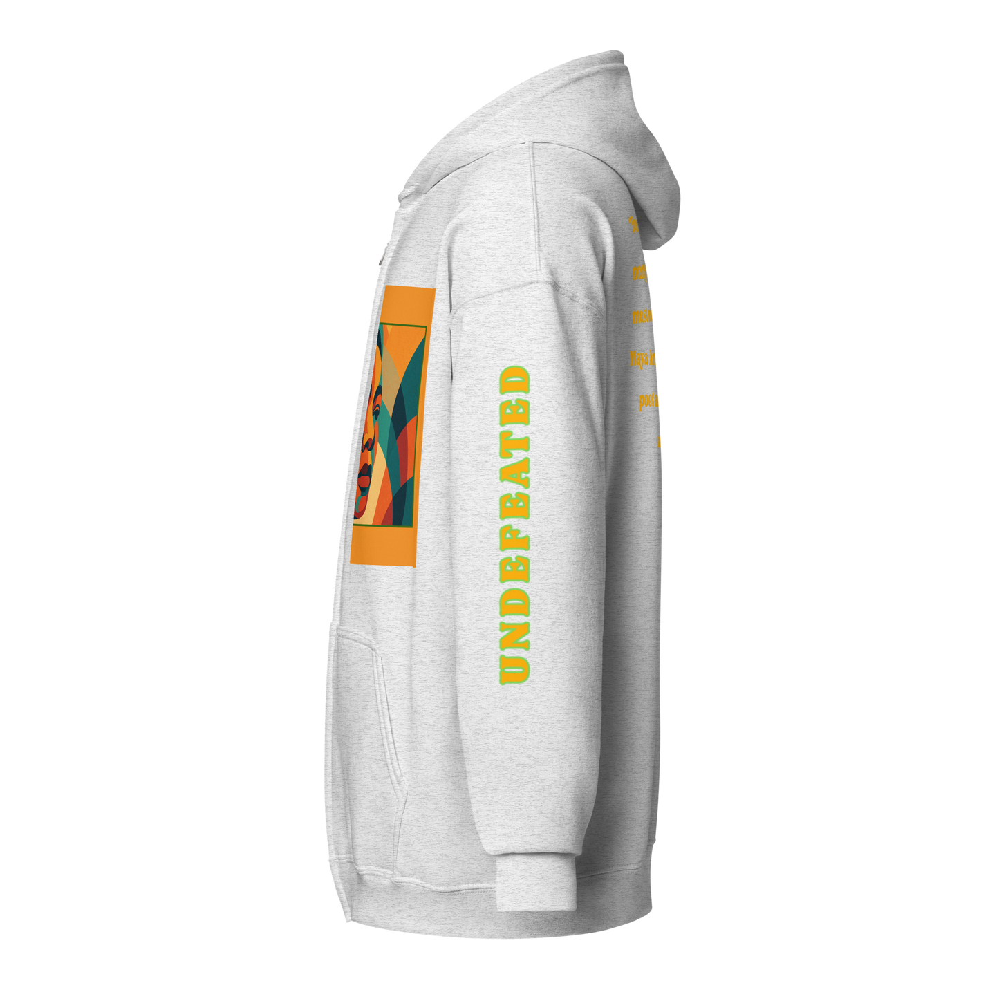 "Undefeated" Maya Angelou Tribute Unisex Hoodie