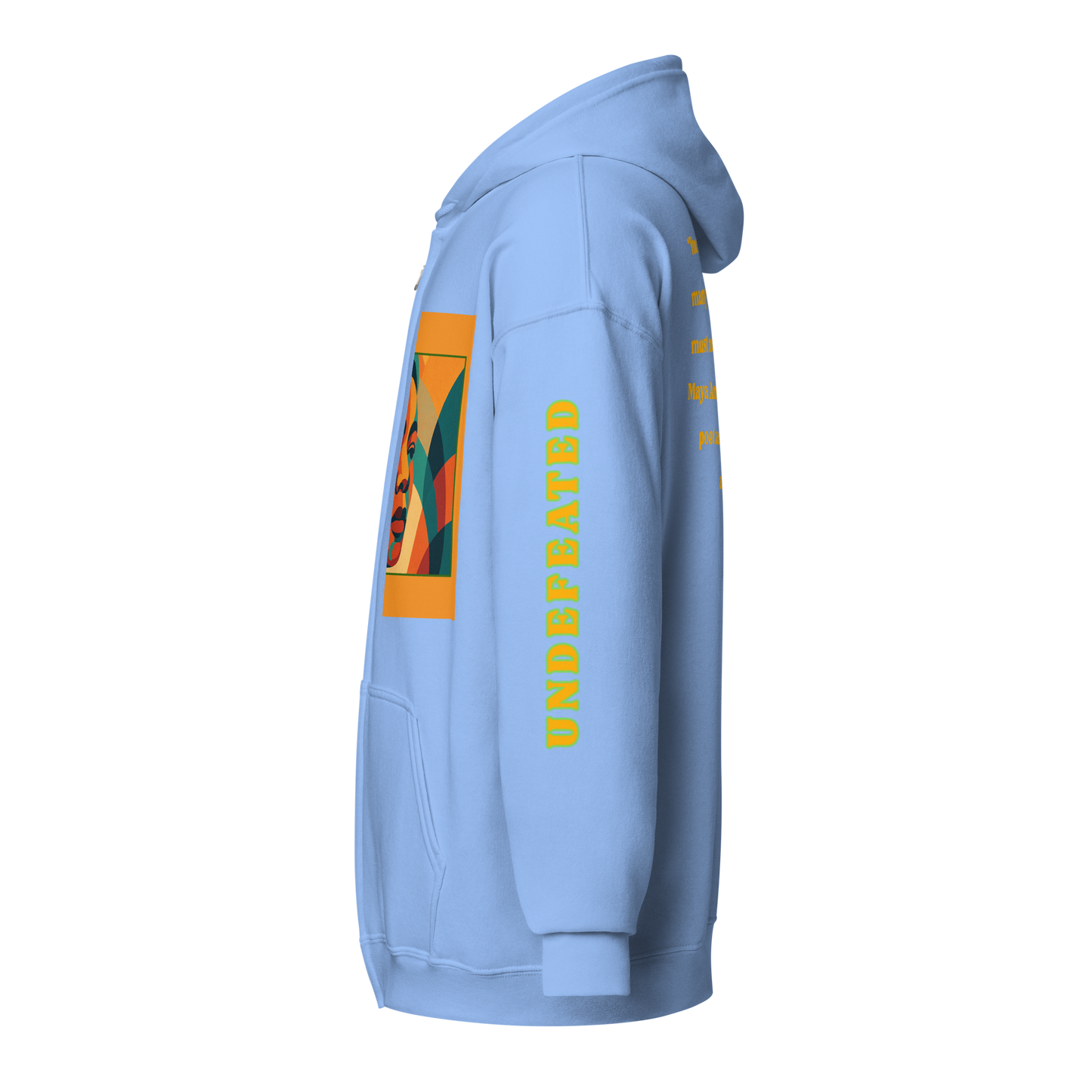 "Undefeated" Maya Angelou Tribute Unisex Hoodie
