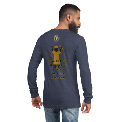 HBCU Proud Dad Long-Sleeve Tee – Celebrating Black Excellence (Dad)