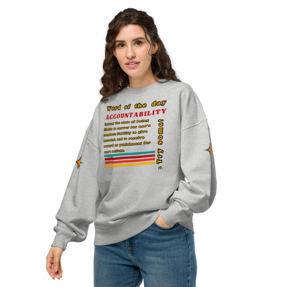 Accountability Unisex Organic Oversized Sweatshirt