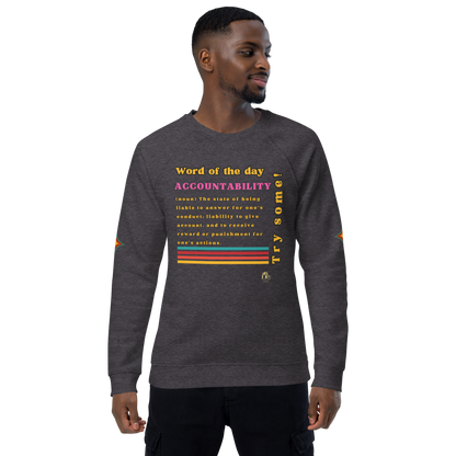 Accountability Unisex Organic Raglan Sweatshirt