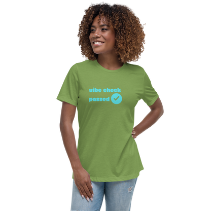 Check The Vibe Women's Relaxed T-Shirt